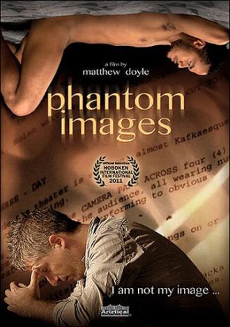 Phantom Images (фильм 2011)