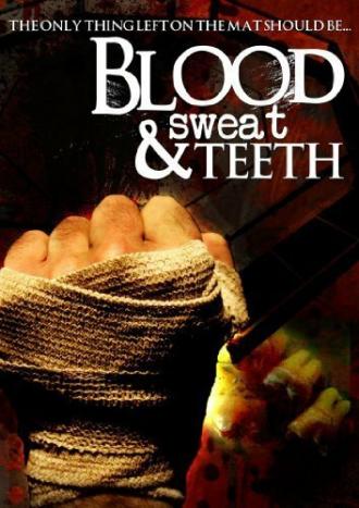Blood, Sweat & Teeth (фильм 2000)