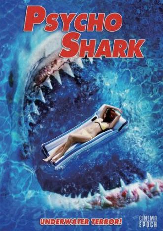 Психованная акула (фильм 2009)