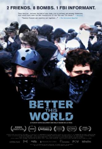 Better This World (фильм 2011)