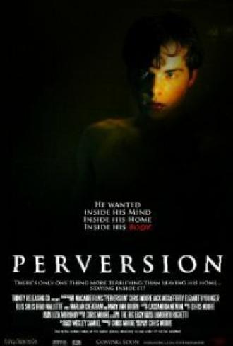 Perversion (фильм 2010)