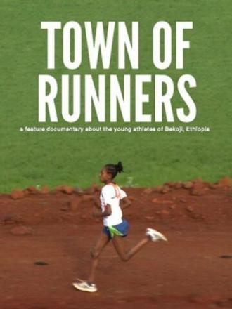 Town of Runners (фильм 2012)