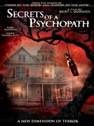 Secrets of a Psychopath (фильм 2015)
