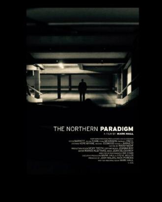 The Northern Paradigm (фильм 2016)