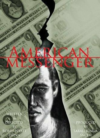 American Messenger (фильм 2015)
