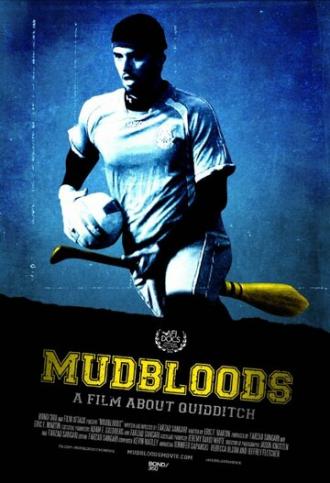 Mudbloods (фильм 2014)