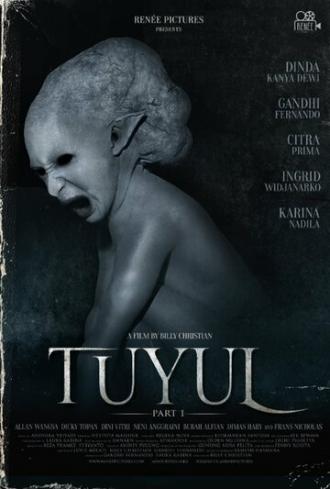 Tuyul: Part 1 (фильм 2015)