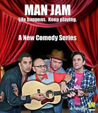 Man Jam (сериал 2015)