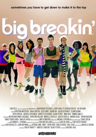 Big Breakin' (сериал 2015)