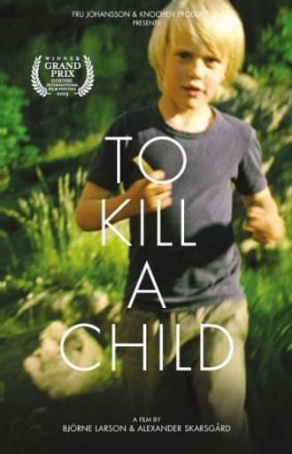 Att döda ett barn (фильм 2003)