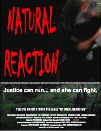Natural Reaction (фильм 2016)