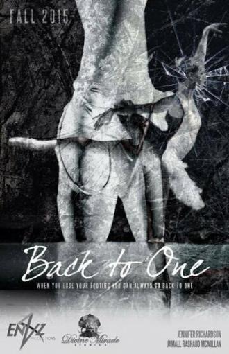Back to One: First Position (фильм 2017)