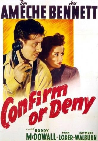 Confirm or Deny (фильм 1941)