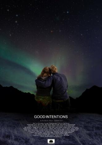 Good Intentions (фильм 2015)