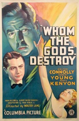 Whom the Gods Destroy (фильм 1934)
