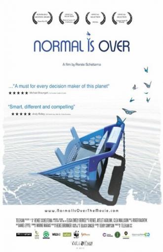 Normal Is Over (фильм 2015)