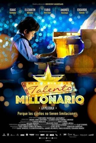 Talento Millonario (фильм 2017)