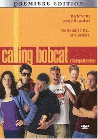 Calling Bobcat (фильм 2000)