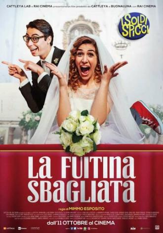 La fuitina sbagliata (фильм 2018)