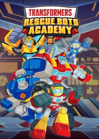 Transformers: Rescue Bots Academy (сериал 2019)