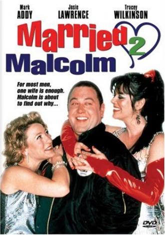 Married 2 Malcolm (фильм 2000)