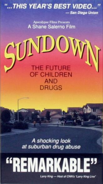 Sundown: The Future of Children and Drugs (фильм 1991)