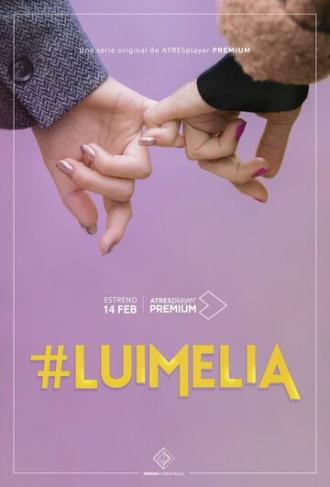 #Luimelia (сериал 2020)