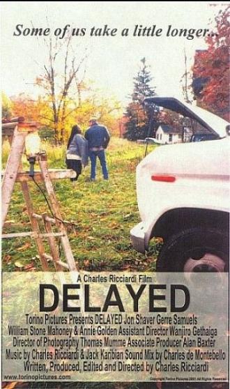 Delayed (фильм 2002)