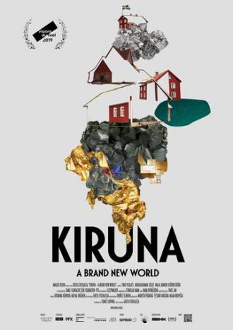 Кируна: Совершенно новый мир