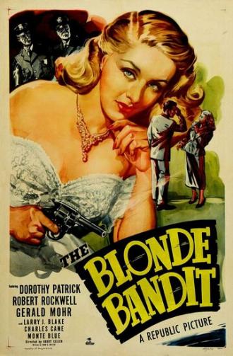 The Blonde Bandit (фильм 1950)
