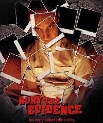 Bury the Evidence (фильм 1998)