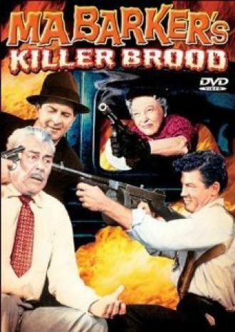 Ma Barker's Killer Brood (фильм 1960)
