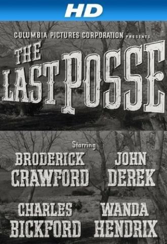 The Last Posse (фильм 1953)