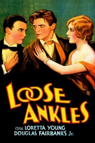 Loose Ankles (фильм 1930)