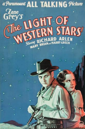 The Light of Western Stars (фильм 1930)