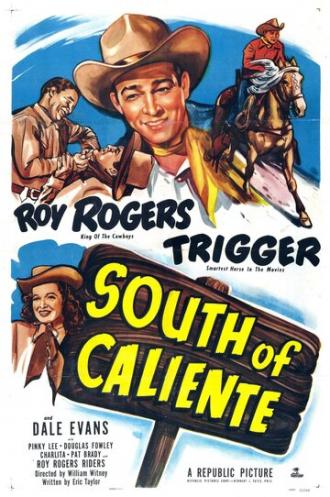 South of Caliente (фильм 1951)