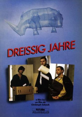 Dreissig Jahre (фильм 1989)