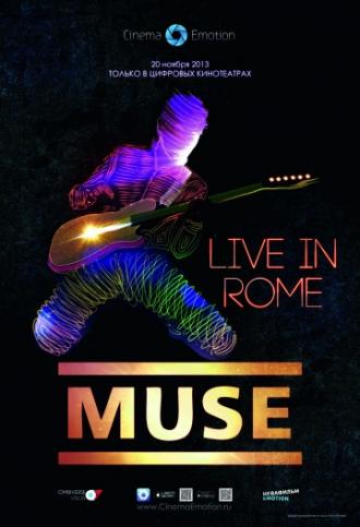 Muse – Live in Rome (фильм 2013)
