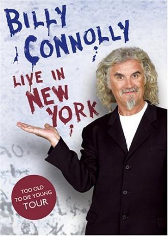 Билли Коннолли: Концерт в Нью-Йорке (фильм 2005)