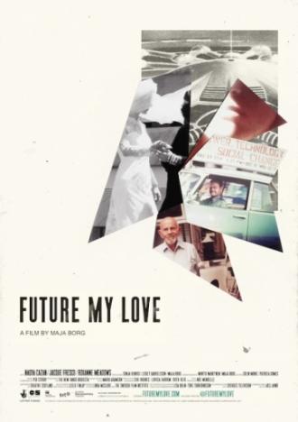 Будущее моей любви (фильм 2012)