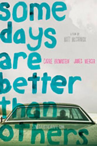 Некоторые дни лучше остальных (фильм 2010)
