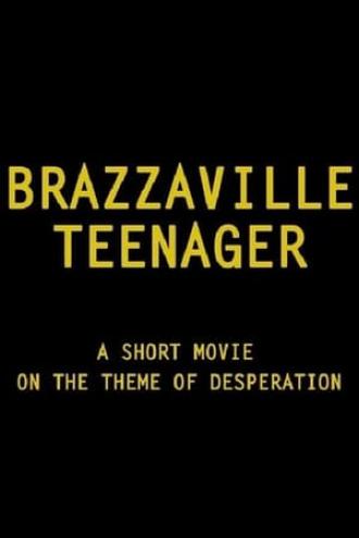 Браззавильский подросток (фильм 2013)