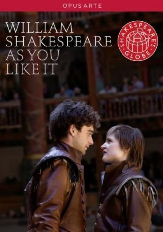 'As You Like It' at Shakespeare's Globe Theatre (фильм 2010)