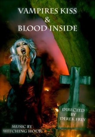 Vampires Kiss/Blood Inside (фильм 2012)