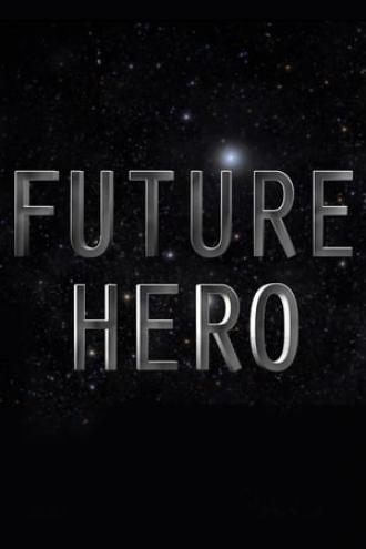 Герой из будущего (фильм 2014)