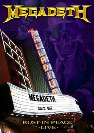 Megadeth: Rust in Peace Live (фильм 2010)