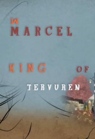 Марсель, король Тервюрена (фильм 2012)
