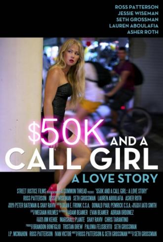 $50 и девушки по вызову: Любовная история (фильм 2014)