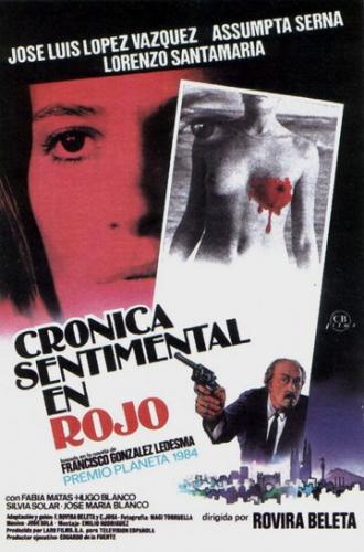 Crónica sentimental en rojo (фильм 1986)