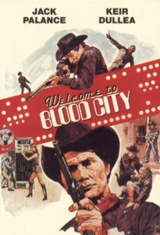 Добро пожаловать в Кровавый город (фильм 1977)